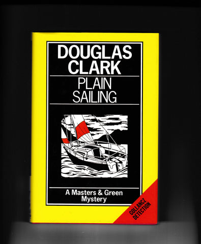 Clark, Douglas - Plain Sailing