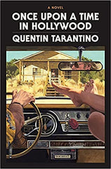 Quentin Tarantino - Once Upon a Time in Hollywood