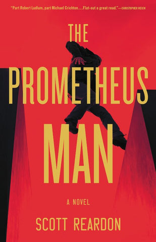 Scott Reardon - The Prometheus Man