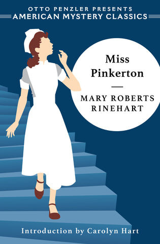 Mary Roberts Rinehart - Miss Pinkerton