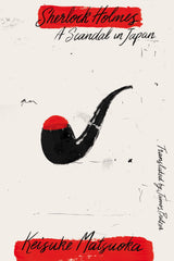 Keisuke Matsuoka - Sherlock Holmes A Scandal in Japan