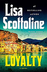 Lisa Scottoline - Loyalty - Signed