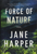 Jane Harper - Force of Nature - Signed