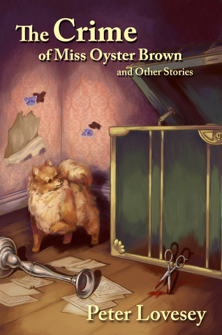 Peter Lovesey - The Crime of Miss Oyster Brown and Other Stories - Signed and Numbered
