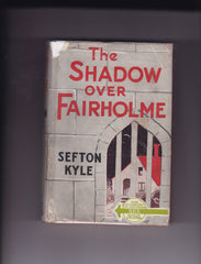 Kyle, Sefton - The Shadow Over Fairholme