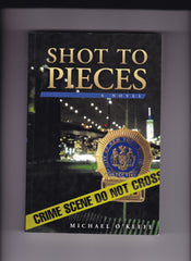 Michael O'Keefe - Shot To Pieces - Signed