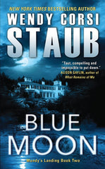 Wendy Corsi Staub - Blue Moon