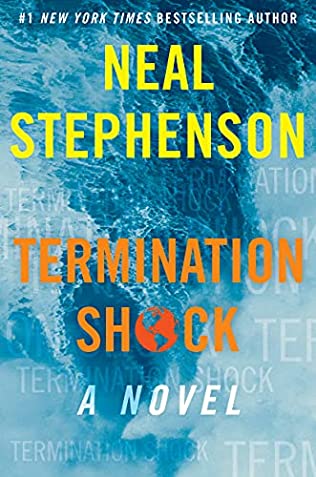 Neal Stephenson - Termination Shock - Signed (Tipped-In Page)