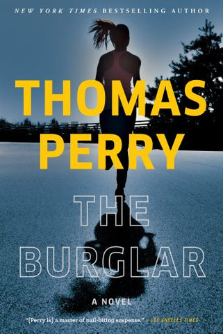 Perry, Thomas - The Burglar