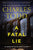 Charles Todd - A Fatal Lie - Paperback