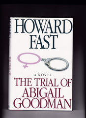 Fast, Howard - The Trial Of Abigail Goodman