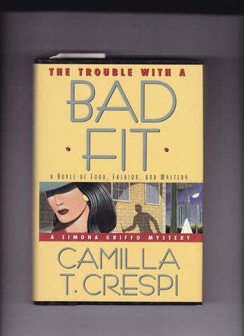 Crespi, Camilla - The Trouble With a Bad Fit