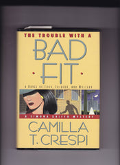 Crespi, Camilla - The Trouble With a Bad Fit