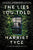 Harriet Tyce - The Lies You Told - Paperback