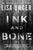 Lisa Unger - Ink and Bone