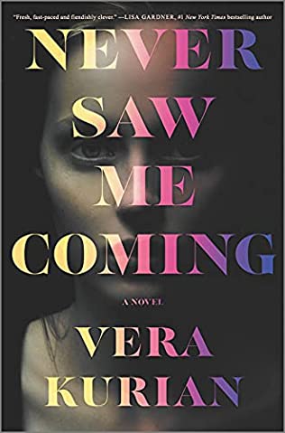 Vera Kurian - Never Saw Me Coming - Paperback