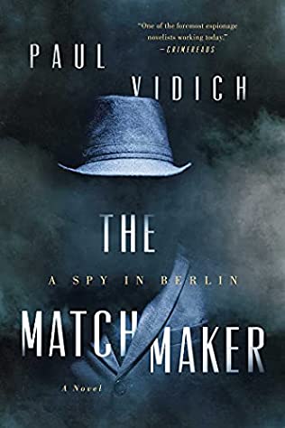 Paul Vidich - The Matchmaker - Paperback