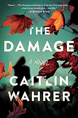 Caitlin Wahrer - The Damage