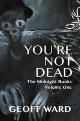 Geoff Ward - You're Not Dead