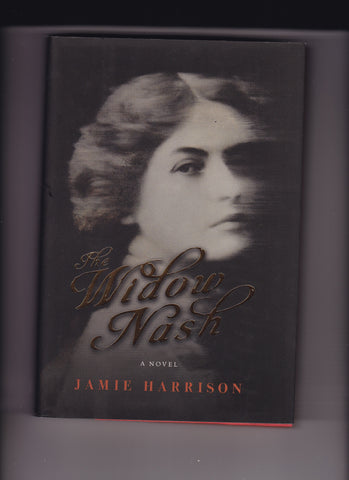 Harrison, Jamie - The Widow Nash