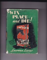 Lariar, Lawrence - Win Place and Die!