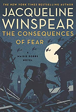 Jacqueline Winspear - The Consequences of Fear - Paperback