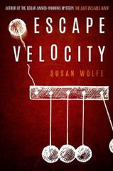Susan Wolfe - Escape Velocity