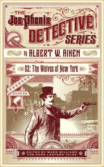 Albert W. Aiken - The Wolves of New York (Dark Lantern Tales)