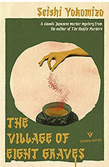 Seishi Yokomizo - The Village of Eight Graves - Paperback
