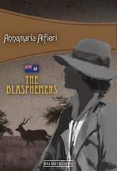 Annamaria Alfieri - The Blasphemers - Signed