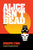 Joseph Fink - Alice Isn't Dead