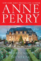 Anne Perry- A Christmas Gathering