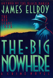 Ellroy, James - The Big Nowhere