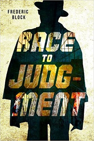 Frederic Block - Race to Judgment - Signed