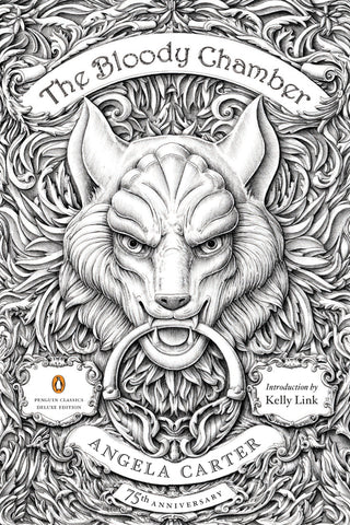 Angela Carter - The Bloody Chamber and Other Stories