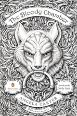 Angela Carter - The Bloody Chamber and Other Stories