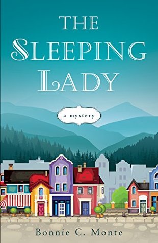 Bonnie Monte - The Sleeping Lady
