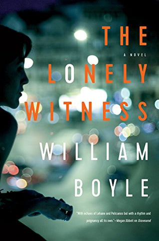 William Boyle - The Lonely Witness