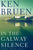 Ken Bruen- In the Galway Silence