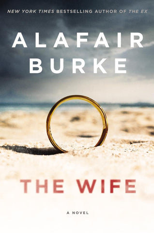 Alafair Burke - The Wife