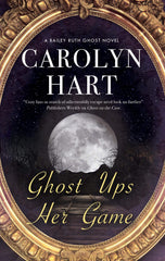 Carolyn Hart - Ghost Ups Her Game (Pre-Order)