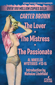 Brown, Carter - The Lover, The Mistress, The Passionate