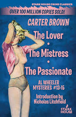 Brown, Carter - The Lover, The Mistress, The Passionate