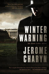 Jerome Charyn - Winter Warning