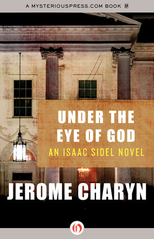 Jerome Charyn - Under the Eye of God