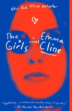 Emma Cline - The Girls