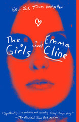 Emma Cline - The Girls