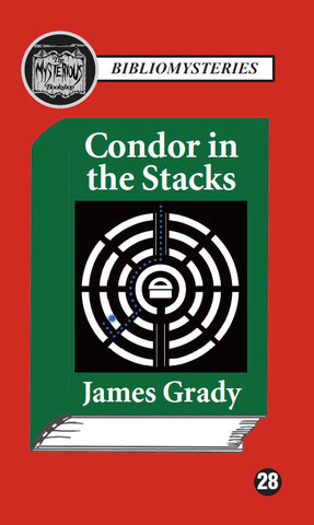 James Grady - Condor in the Stacks