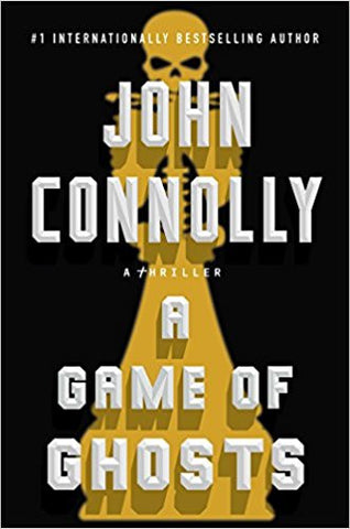 John Connolly - A Game of Ghosts