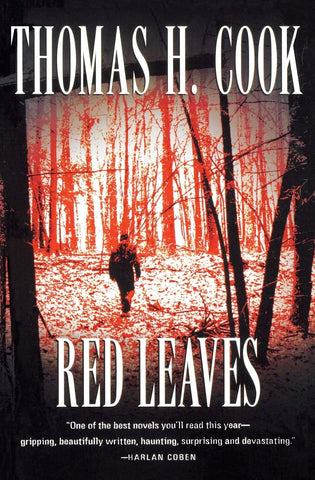 Thomas H. Cook - Red Leaves
